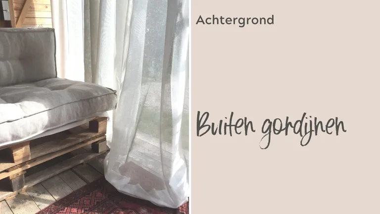 Outdoor gordijnen | buitengordijnen