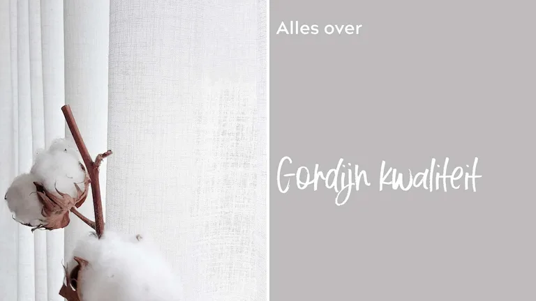 Gordijnen kwaliteit | krimpen & verkleuren